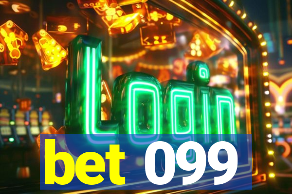 bet 099